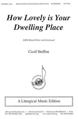 Cecil Steffen: How Lovely Is Your Dwelling Place