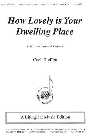Cecil Steffen: How Lovely Is Your Dwelling Place