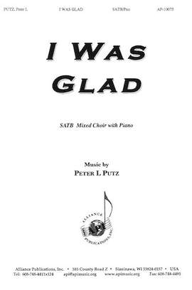 Peter L. Putz: I Was Glad