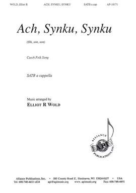 Elliot R. Wold: Ach Synku, Synku