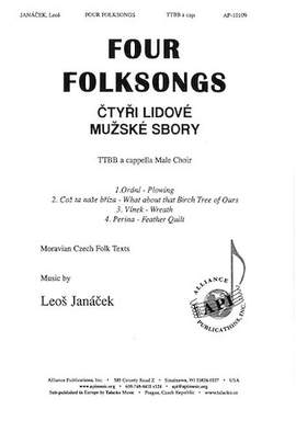 Leos Janácek: Four Folksongs