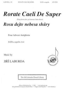 Jirí Laburda: Rorate Caeli De Super