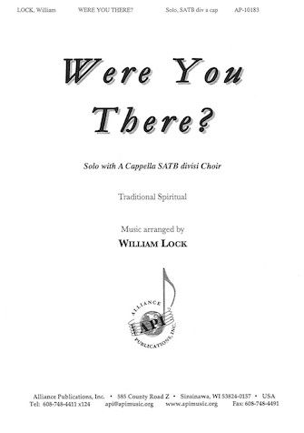 Were You There?