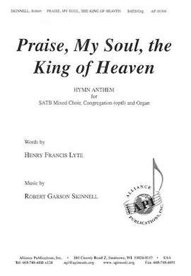 Robert Garson Skinnell: Praise, My Soul, the King of Heaven