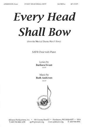 Ruth Anderson: Every Head Shall Bow