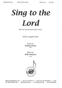 Ruth Anderson: Sing to the Lord a Song