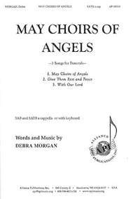 Debra Morgan: May the Choirs of Angels