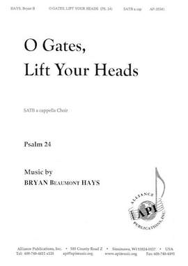 Bryan Beaumont Hays: O Gates, Lift Your Heads (Fanfare)