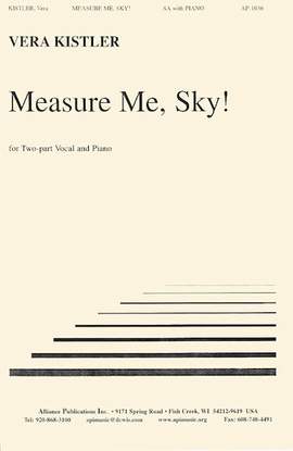 Vera Kistler: Measure Me, Sky!