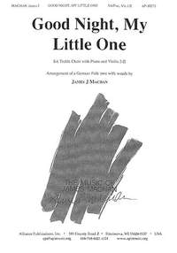 James J. Machan: Goodnight, My Little One