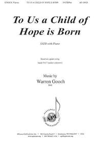 Warren Gooch: To Us a Child of Hope Is Born