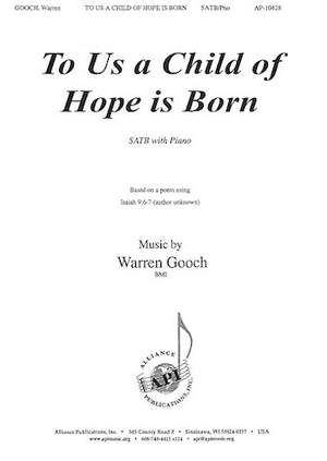 Warren Gooch: To Us a Child of Hope Is Born