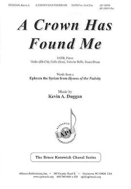 Kevin A. Duggan: A Crown Has Found Me