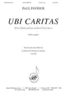 Paul Paviour: Ubi Caritas (Where Charity and Love Are)