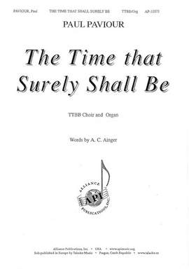 Paul Paviour: The Time That Shall Surely Be