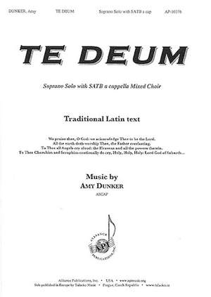 Amy Dunker: Te Deum