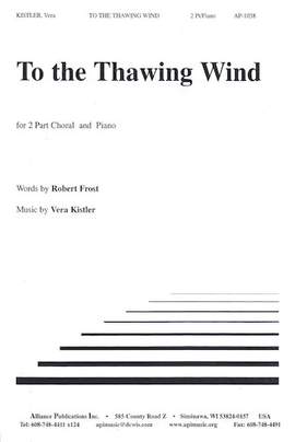 Vera Kistler: To the Thawing Wind