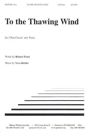 Vera Kistler: To the Thawing Wind