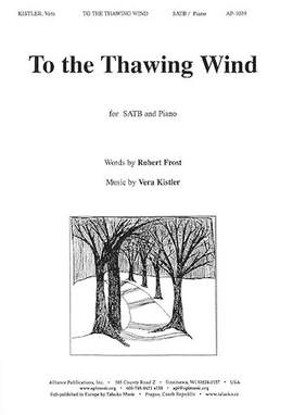 Vera Kistler: To the Thawing Wind