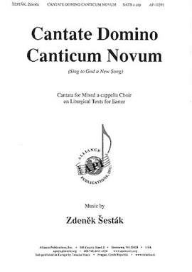 Zdenek Sesták: Cantata Domino Canticum Novum