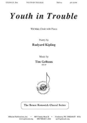 Tim Gelhaus: Youth in Trouble