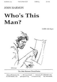 John Harmon: Who's This Man?