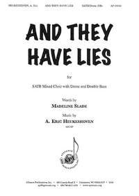 A. Eric Heukeshoven: And They Have Lies