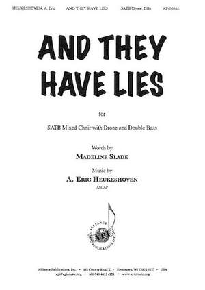 A. Eric Heukeshoven: And They Have Lies