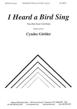 Cyndee Giebler: I Heard a Bird Sing
