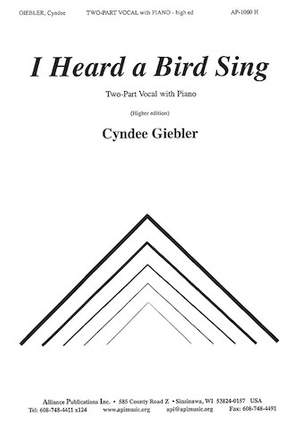 Cyndee Giebler: I Heard a Bird Sing