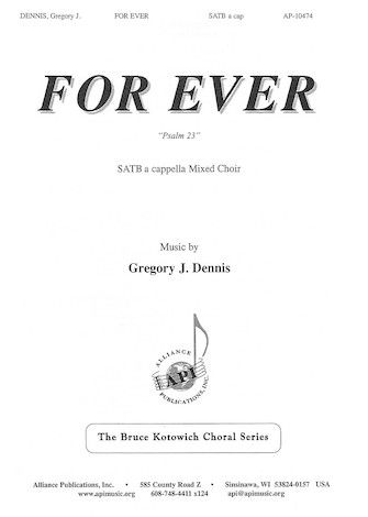 Gregory J. Dennis: For Ever