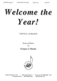 Gregory J. Dennis: Welcome the Year!