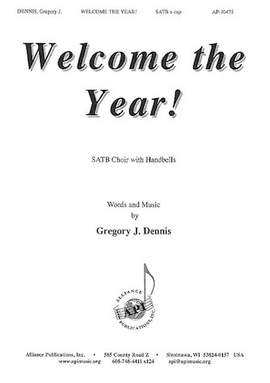 Gregory J. Dennis: Welcome the Year!