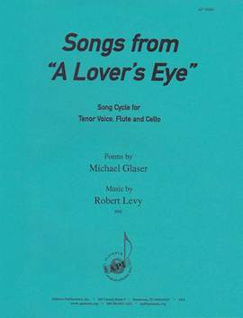 Robert Levy: Songs from A Lover's Eye