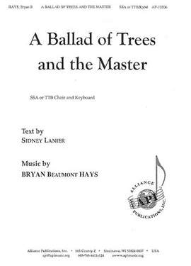 Bryan Beaumont Hays: A Ballad of Trees and the Master