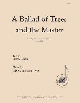 Bryan Beaumont Hays: A Ballad of Trees and the Master