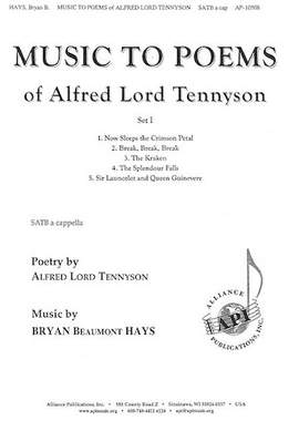 Bryan Beaumont Hays: Music to Poems of Alfred Lord Tennyson