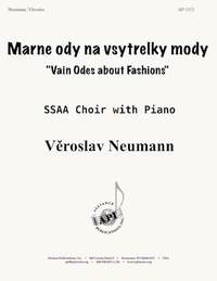 Veroslav Neumann: Marne Ody Na Vystrelky Mody