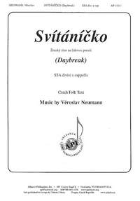 Veroslav Neumann: Svitanicko/Daybreak