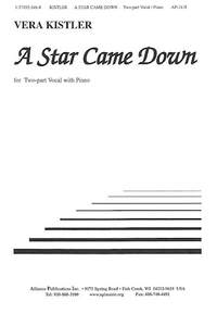 Vera Kistler: A Star Came Down