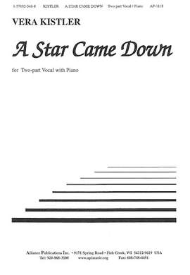 Vera Kistler: A Star Came Down