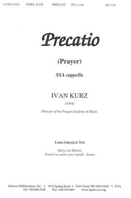 Ivan Kurz: Precatio/Prayer