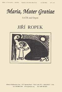 Jirí Ropek: Maria, Mater Gratiae