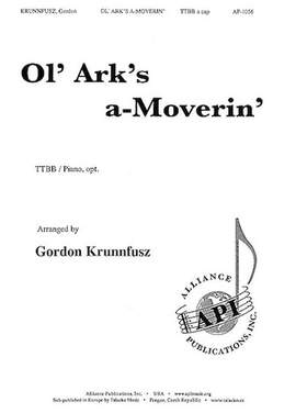 Gordon Krunnfusz: Ol' Ark's A-Moverin'
