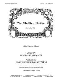 Ferdinand Neumaier: Die Waldler Messe