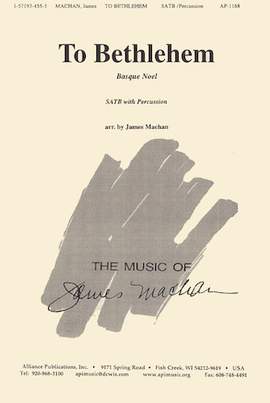 James J. Machan: To Bethlehem