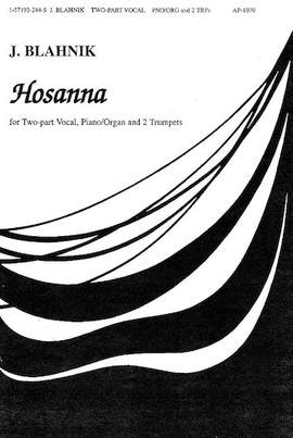 Joel Blahnik: Hosanna