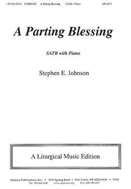 Stephen E. Johnson: A Parting Blessing