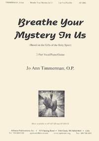 JoAnn Timmerman: Breathe Your Mystery in Us