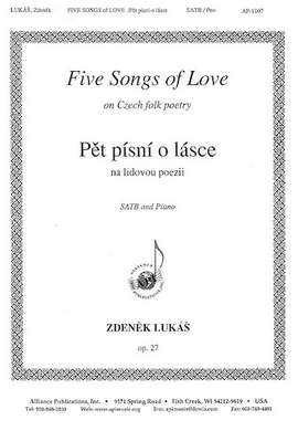 Zdenek Lukás: Five Songs of Love